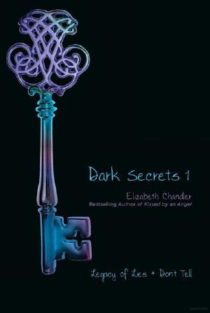[Dark Secrets 01] • Legacy of Lies and Don't Tell